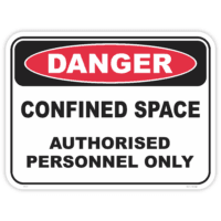 Danger confined space safety sign - AS1319 compliant, National Safety Signs Australia