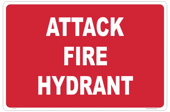 Attack Fire Hydrant sign             F14113