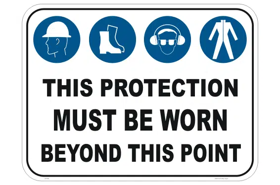 This Protection Must be Worn sign       M1830