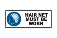 Hair Net Must be Worn     M1844