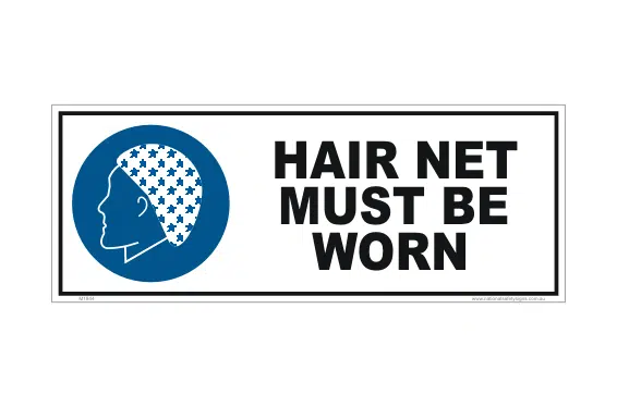 Hair Net Must be Worn     M1844
