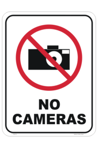 No Cameras sign