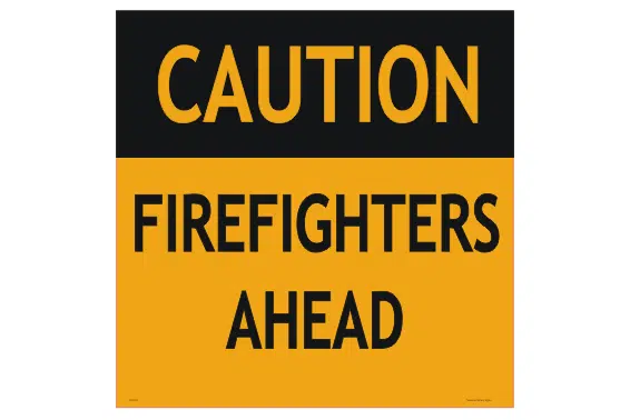 Firefighters Ahead sign