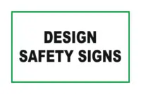 Design Safety signs