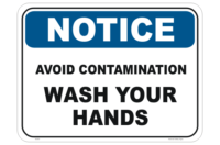 Avoid Contamination Wash Your Hands sign
