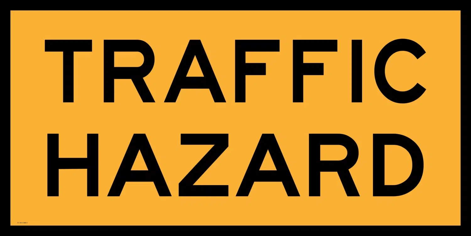 T1-10A Traffic Hazard Sign