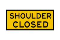 T2-19nA Shoulder Closed Sign