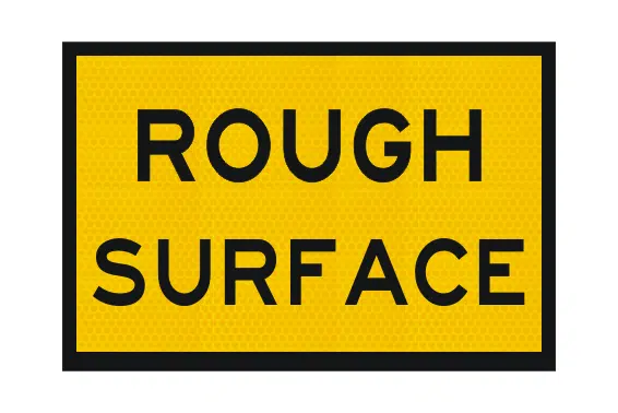T3-7A Rough Surface Sign