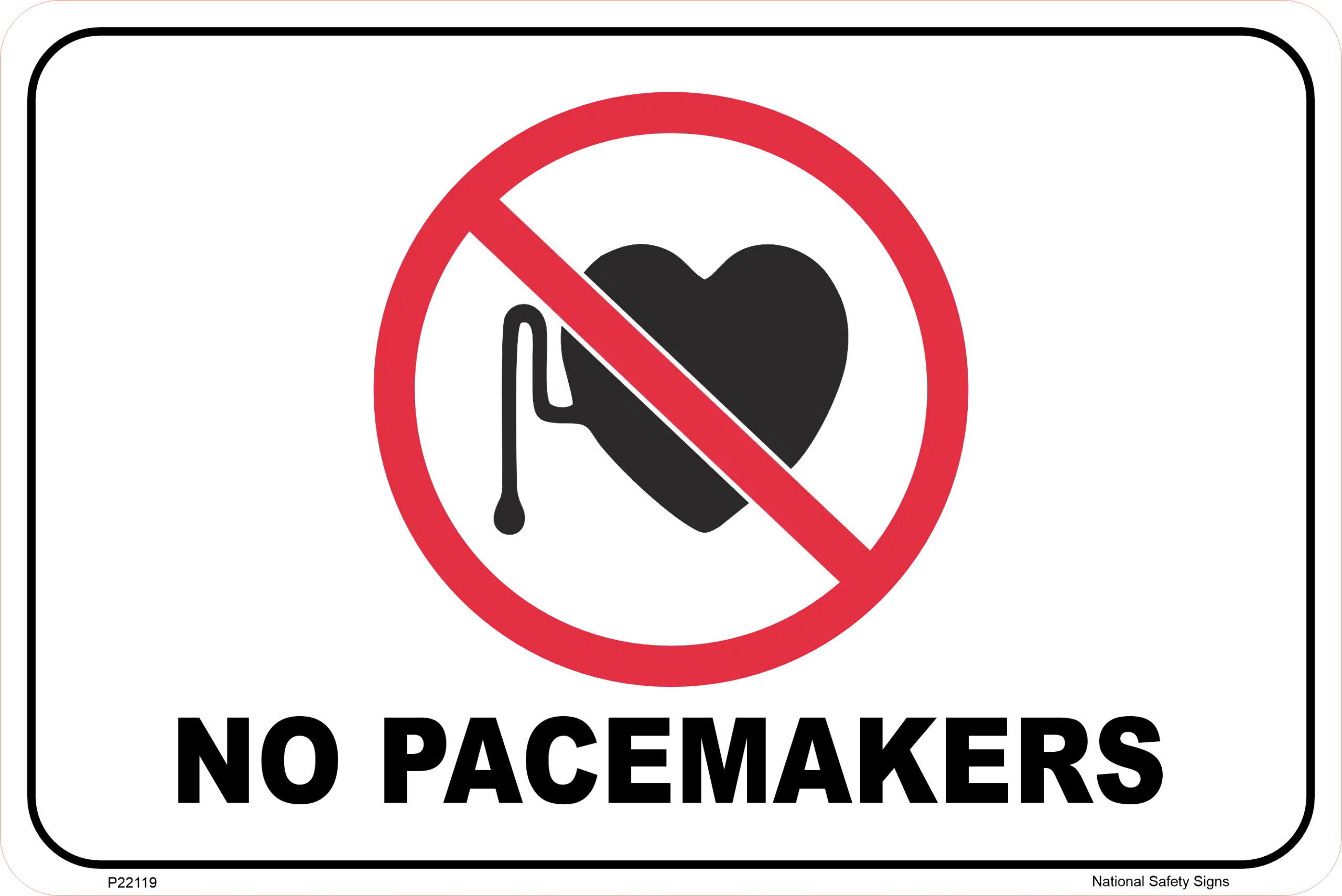 No Pacemakers sign P22119
