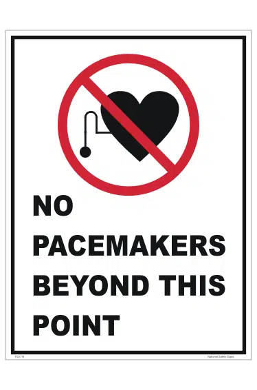 No Pacemakers Beyond this Point sign P22118 - Image 2