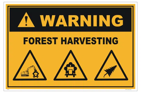 Forest Harvesting sign