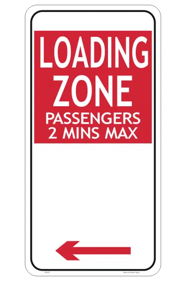2 Minute Loading Zone Sign