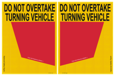 Cat 34 Do Not Overtake Turning Vehicle signs