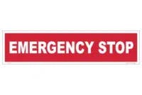 Emergency Stop sign