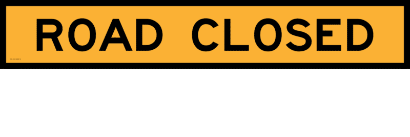T2-4 Road Closed boxed edge sign - Image 2
