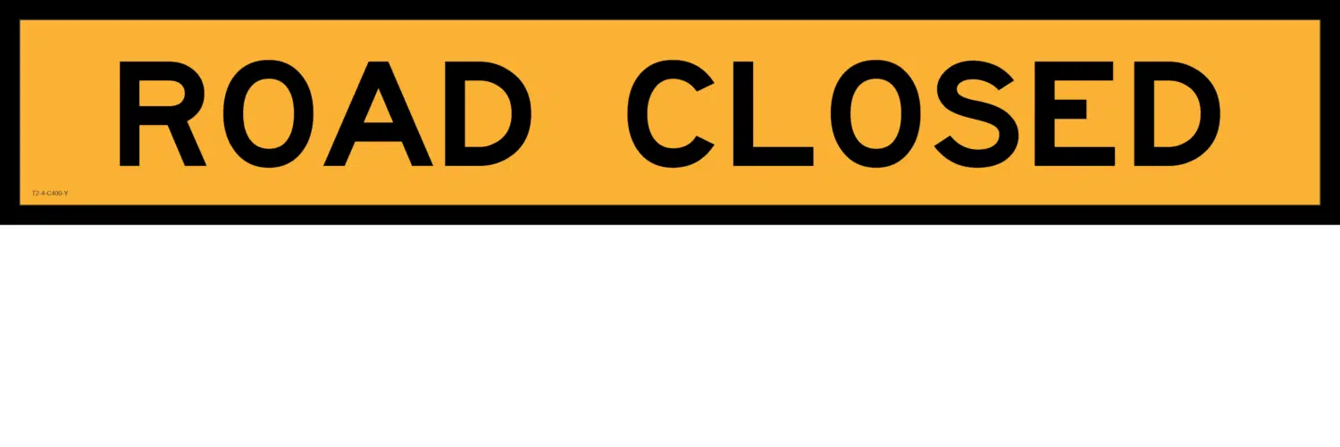 T2-4 Road Closed boxed edge sign - Image 2