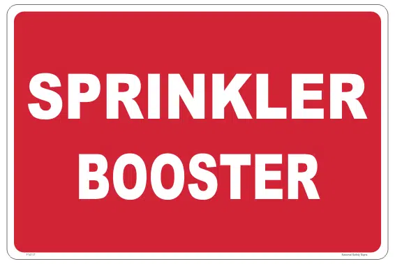 Sprinkler Booster sign