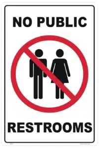 No Public Restroom sign IN16268