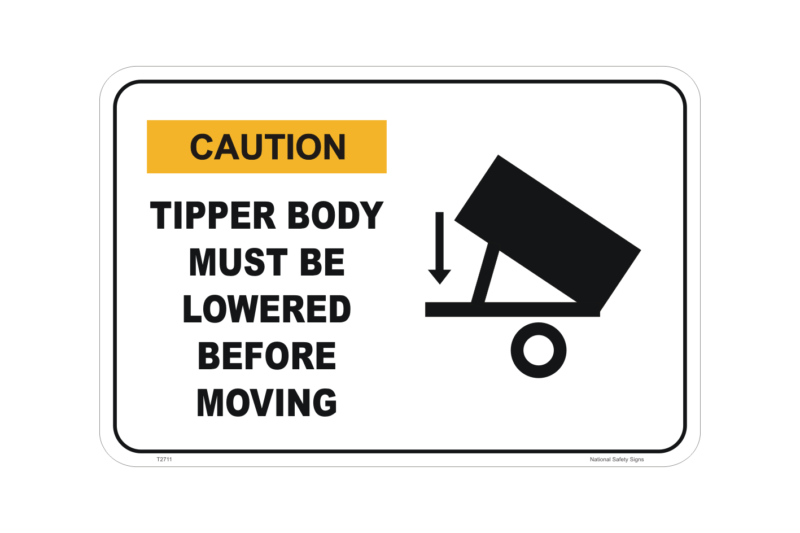 Tipper Body must be Lowered sign