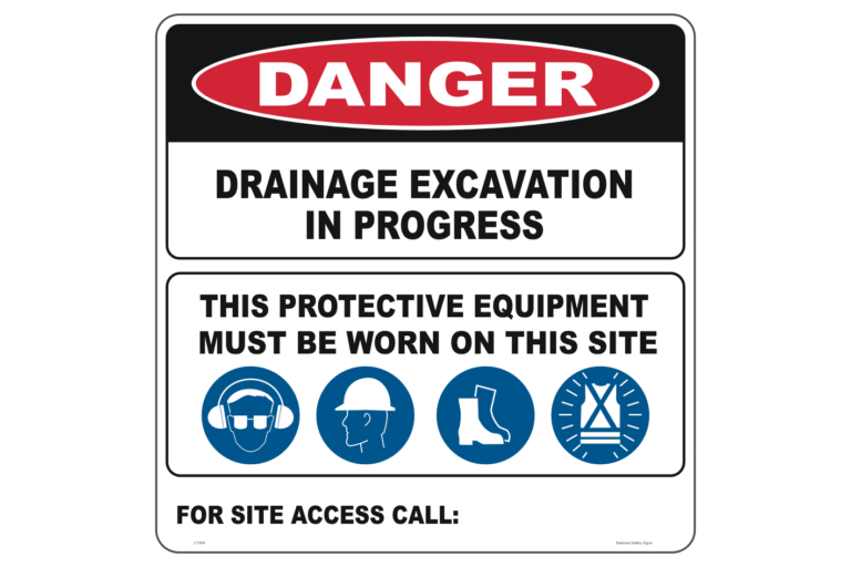 Drainage Excavation sign Excavation Signs National Safety Signs