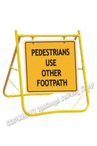 Pedestrians Use Other Footpath sign with stand A40271
