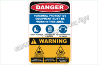 Combined Danger PPE Warning Sign