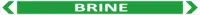 Brine Pipe Marker    PI 450106