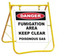 Danger Fumigation Area Sign with Yellow Swing Stand