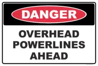 Overhead Power Lines Ahead sign    D10357