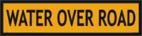 Multi Message sign Water over Road 1200 x 300  MM984