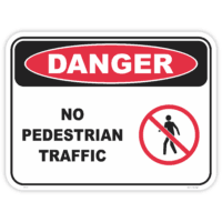 Danger no pedestrian traffic safety sign - AS1319 compliant, National Safety Signs Australia