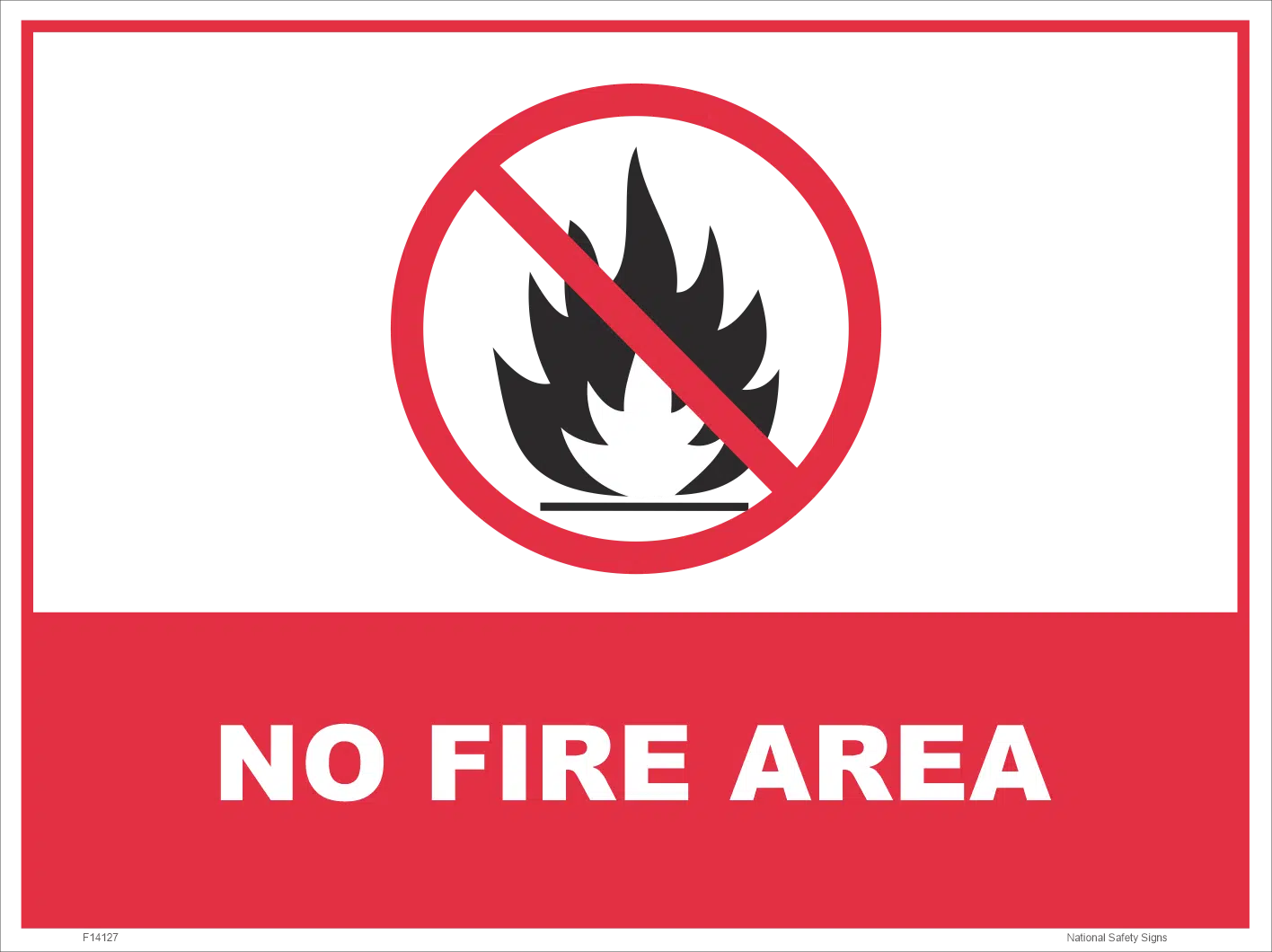 No Fire Area sign F14127