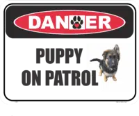 Novelty Puppy Patrol sign NS561