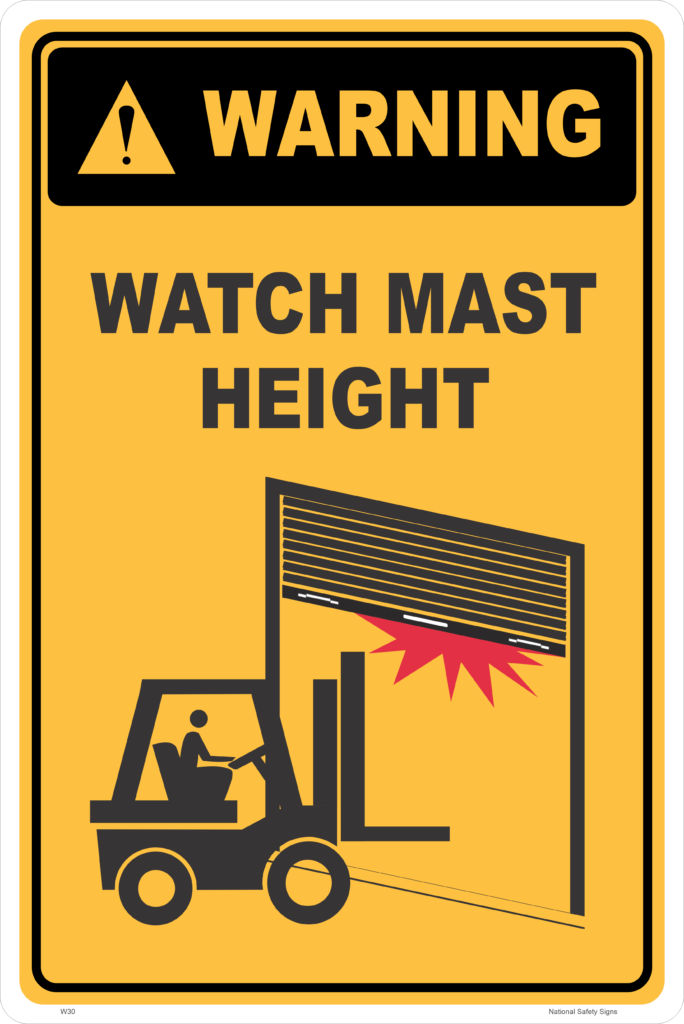 Watch Mast Height sign W30310 National Safety Signs