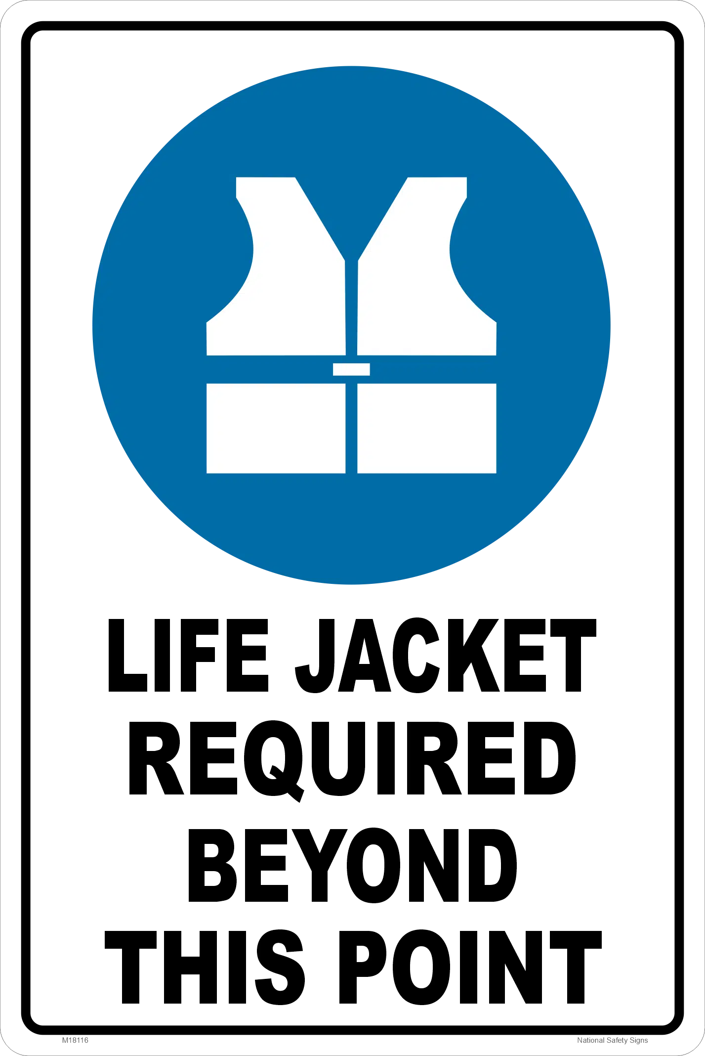 Life Jacket Required sign     M18116