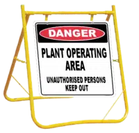 Danger Plant Operating sign with stand A40297