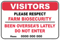 Farm Biosecurity Sign EN32226 Been Overseas