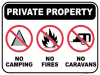 Private Property - No Camping - No Fires - No Caravans P22132