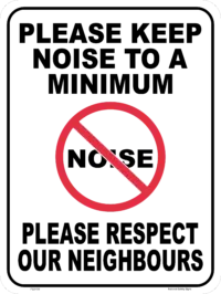 Keep Noise To A Minimum Sign P22133