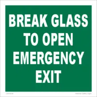 Break Glass to Open Sign   V2675