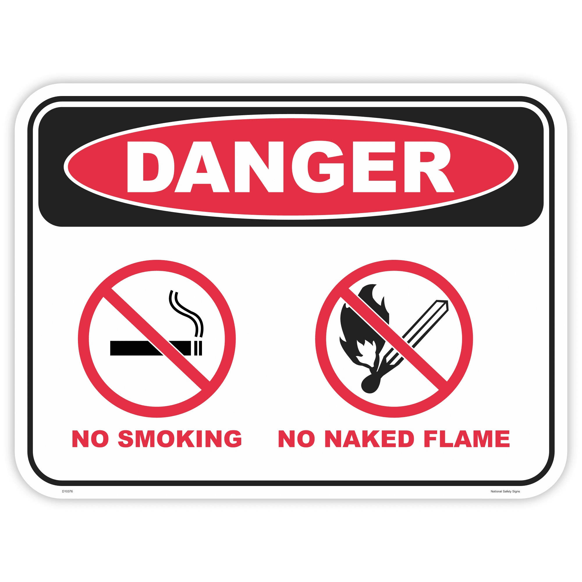 Danger no smoking no naked flame safety sign - AS1319 compliant, National Safety Signs Australia