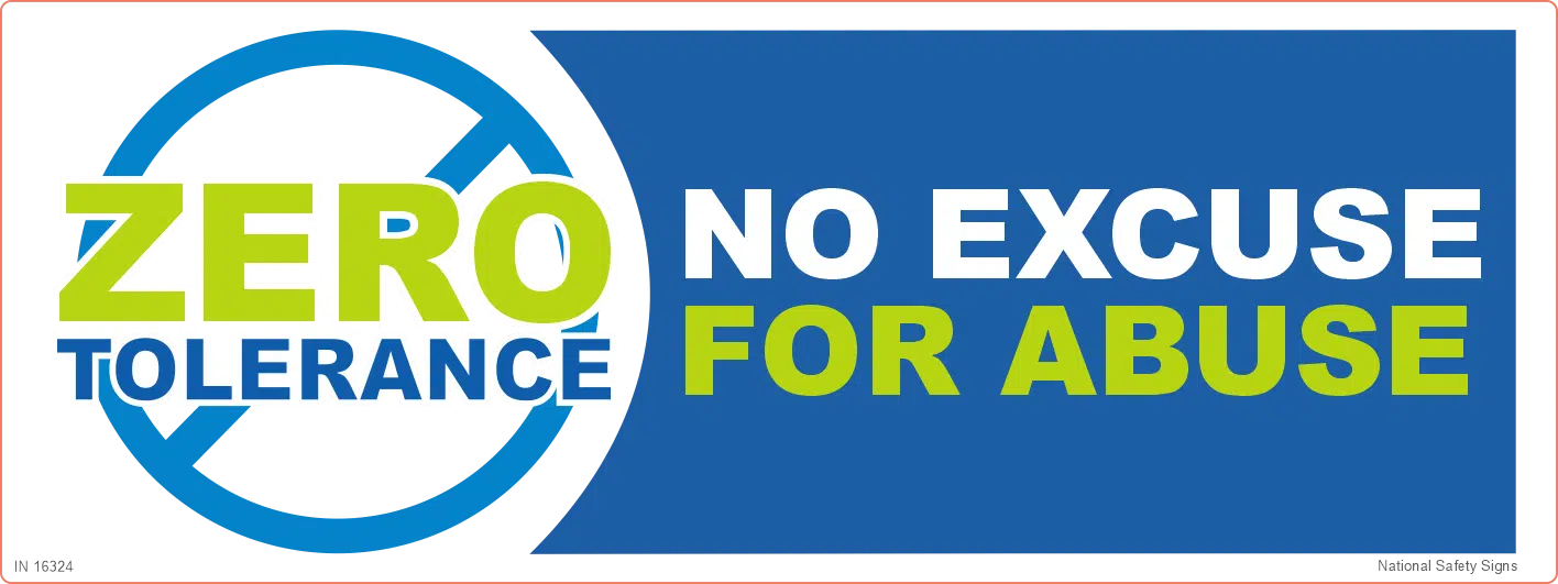 No Excuse for Abuse sign    IN16324