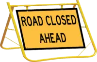 Road Closed Ahead Sign with Stand A400312