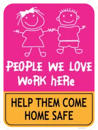 People We Love Work Here Sign RD590