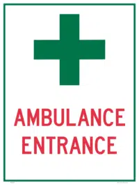 Ambulance Entrance Sign IN16322