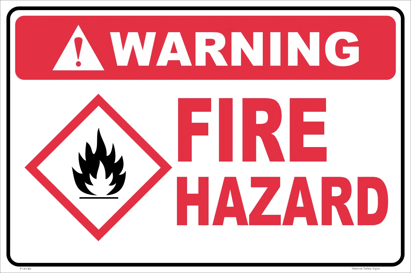 Fire Hazard sign          F14140