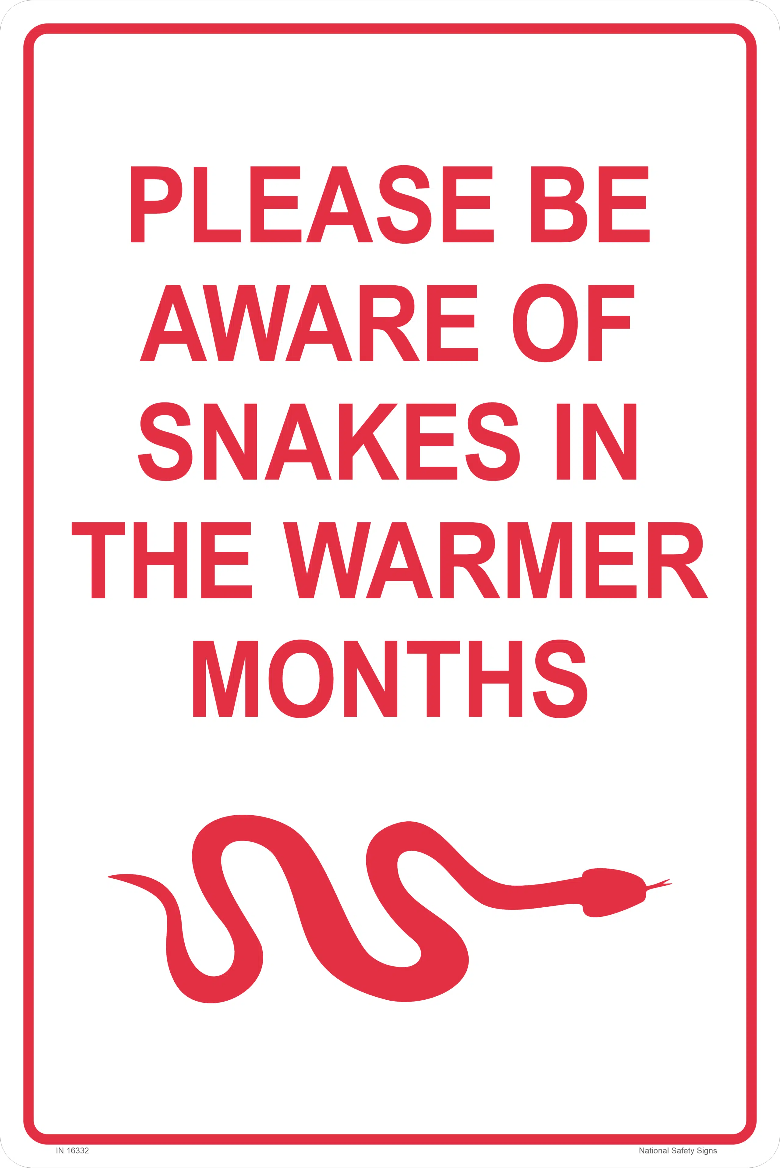 Beware of Snakes in Warmer Months Sign IN16333