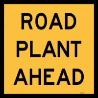 Multi Message Road Plant Ahead Sign MM923
