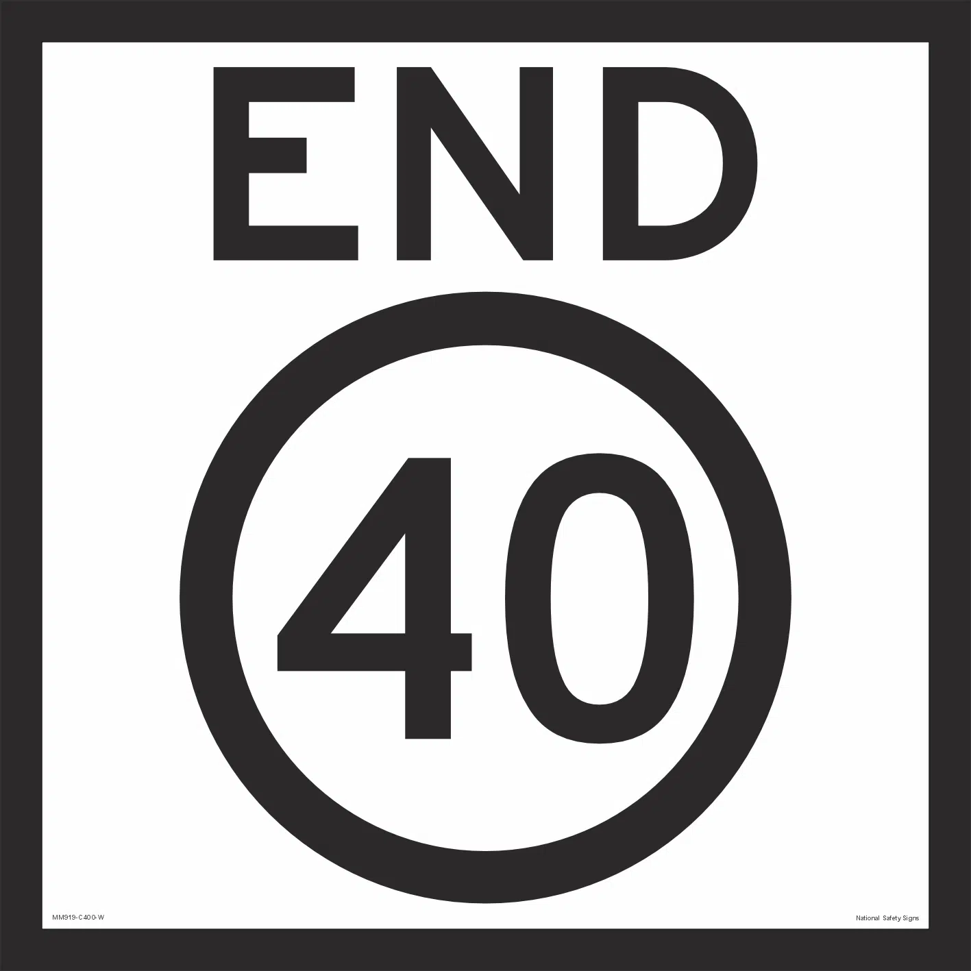 Multi Message End 40 Sign MM919