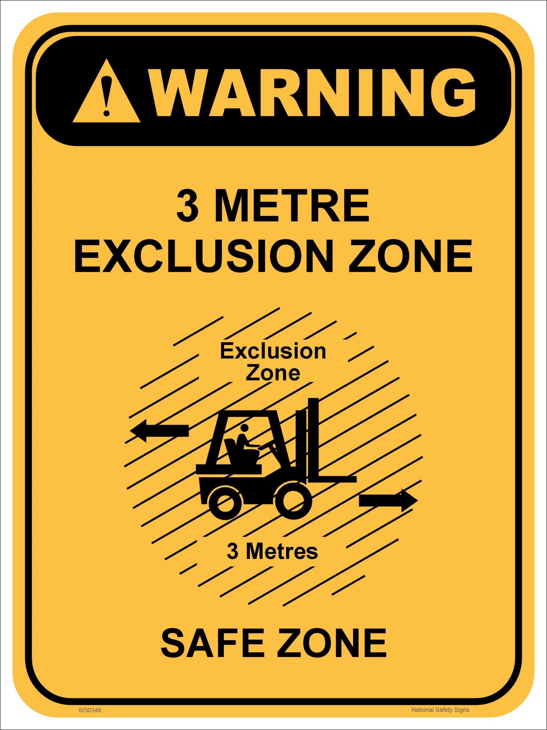 3 Metre Forklift Exclusion Zone Warning sign W30348